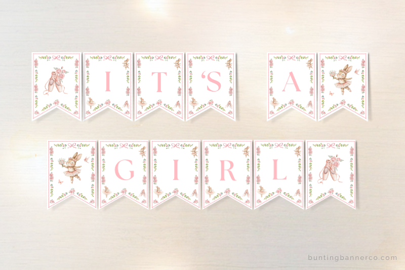 Ballerina themed It's A Girl baby shower banner with ballet shoes, bunny ballerinas, bows and flowers.